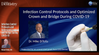 Infection Control Protocols and Optimized Crown and Bridge During COVID-19 Webinar Thumbnail