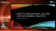Steps to Endodontic Success for the General Practice Webinar Thumbnail