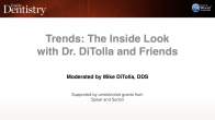 Trends: The Inside Look with Dr. DiTolla and Friends Webinar Thumbnail