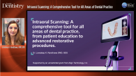 Intraoral Scanning: A Comprehensive Tool for All Areas of Dental Practice Webinar Thumbnail